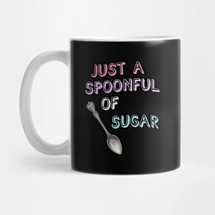 Just A Spoonful Of Sugar Childhood S Series Mug